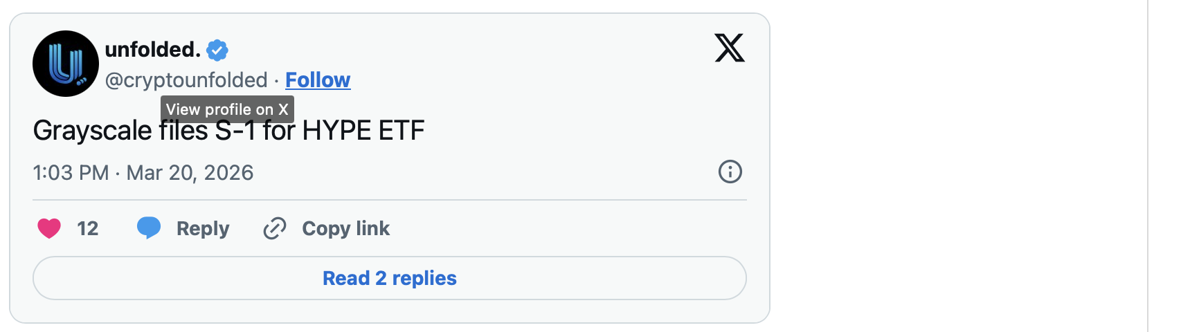 Tweet from @cryptounfolded confirming Grayscale files S-1 for HYPE ETF on March 20 2026